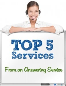 Top 5 Most Popular Services from an Answering Service